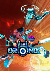 Watch Team DroniX