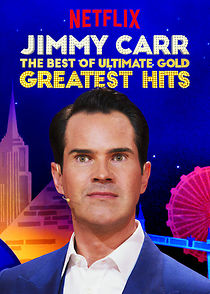 Watch Jimmy Carr: The Best of Ultimate Gold Greatest Hits (TV Special 2019)