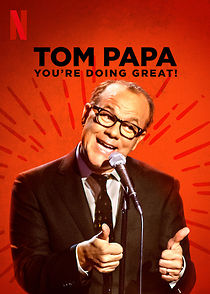 Watch Tom Papa: You're Doing Great! (TV Special 2020)