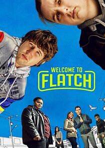 Watch Welcome to Flatch