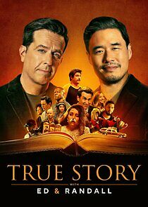Watch True Story with Ed & Randall