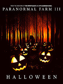 Watch Paranormal Farm 3 Halloween
