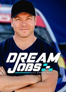 Watch Dream Jobs with Chris Hoy