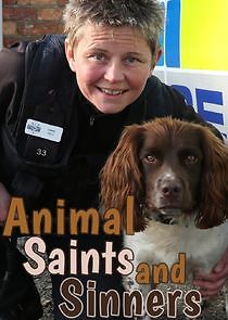 Watch Animal Saints and Sinners