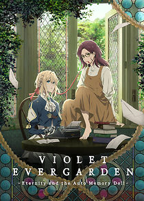 Watch Violet Evergarden: Eternity and the Auto Memory Doll