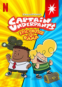 Watch Captain Underpants: Epic Choice-o-Rama (Short 2020)