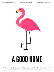 Watch A Good Home (Short)