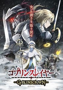 Watch Goblin Slayer: Goblin's Crown