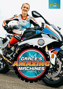Watch Grace's Amazing Machines