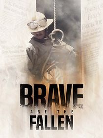 Watch Brave Are the Fallen