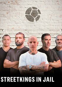 Watch Streetkings in Jail