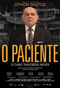 Watch O Paciente: O Caso Tancredo Neves