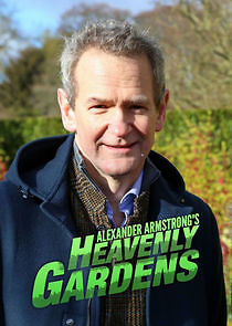 Watch Heavenly Gardens with Alexander Armstrong