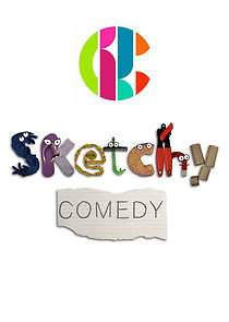 Watch Sketchy Comedy