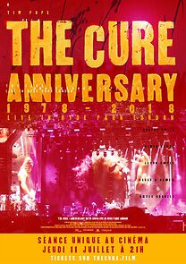 Watch The Cure: Anniversary 1978-2018 Live in Hyde Park