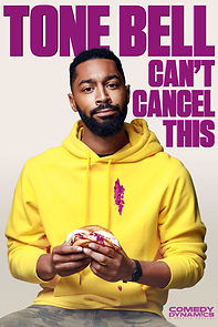 Watch Tone Bell: Can't Cancel This (TV Special 2019)