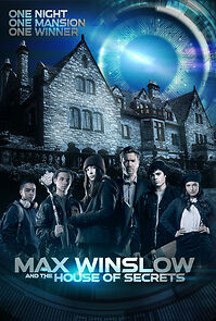 Watch Max Winslow and the House of Secrets