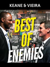 Watch Keane & Vieira: Best of Enemies