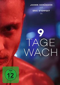 Watch 9 Tage wach