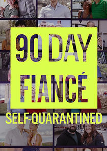 Watch 90 Day Fiancé: Self-Quarantined