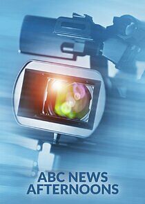 Watch ABC News Afternoons