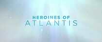 Watch Aquaman: Heroines of Atlantis