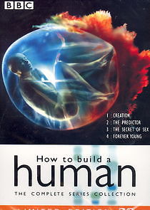 Watch How to Build a Human