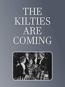 Watch The Kilties Are Coming