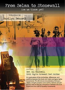 Watch From Selma to Stonewall: Are We There Yet?