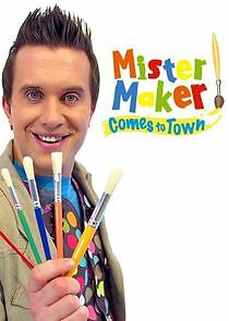 Watch Mister Maker Comes to Town