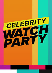 Watch Celebrity Watch Party