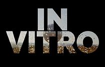 Watch In Vitro (Short 2020)