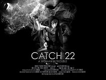 Watch Catch 22 (Short 2015)