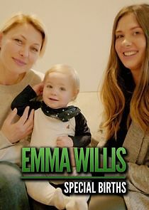 Watch Emma Willis: Special Births