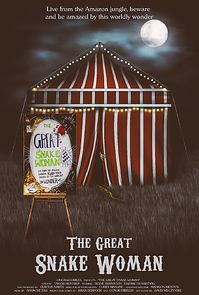 Watch The Great Snake Woman (Short 2020)