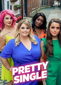 Watch Pretty Single