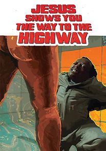 Watch Jesus Shows You the Way to the Highway