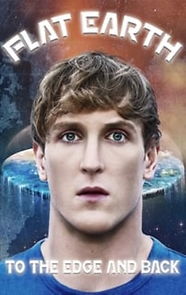 Watch Flat Earth: To the Edge and Back