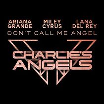 Watch Ariana Grande, Miley Cyrus & Lana Del Rey: Don't Call Me Angel