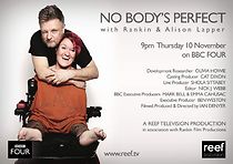 Watch No Body's Perfect with Rankin and Alison Lapper