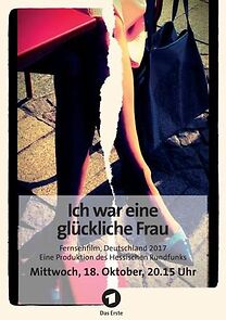 Watch Ich war eine glückliche Frau