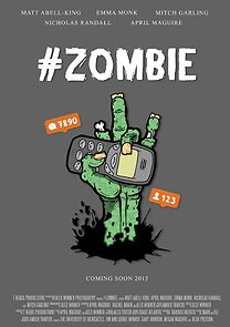 Watch #Zombie (Short 2015)