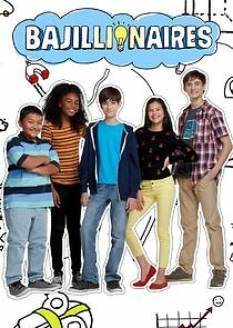 Watch Bajillionaires