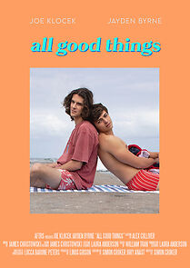Watch All Good Things (Short 2019)