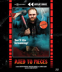 Watch Axed to Pieces