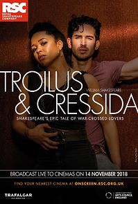 Watch Royal Shakespeare Company: Troilus and Cressida