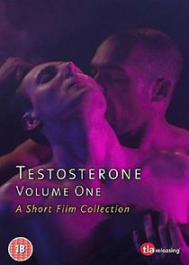 Watch Testosterone: Volume One