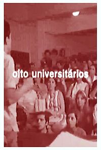 Watch Oito Universitarios (Short 1967)