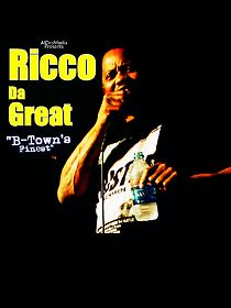 Watch Ricco Da Great: B-Town's Finest