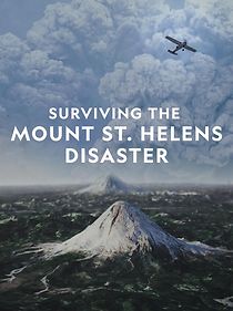 Watch Surviving the Mount St. Helens Disaster